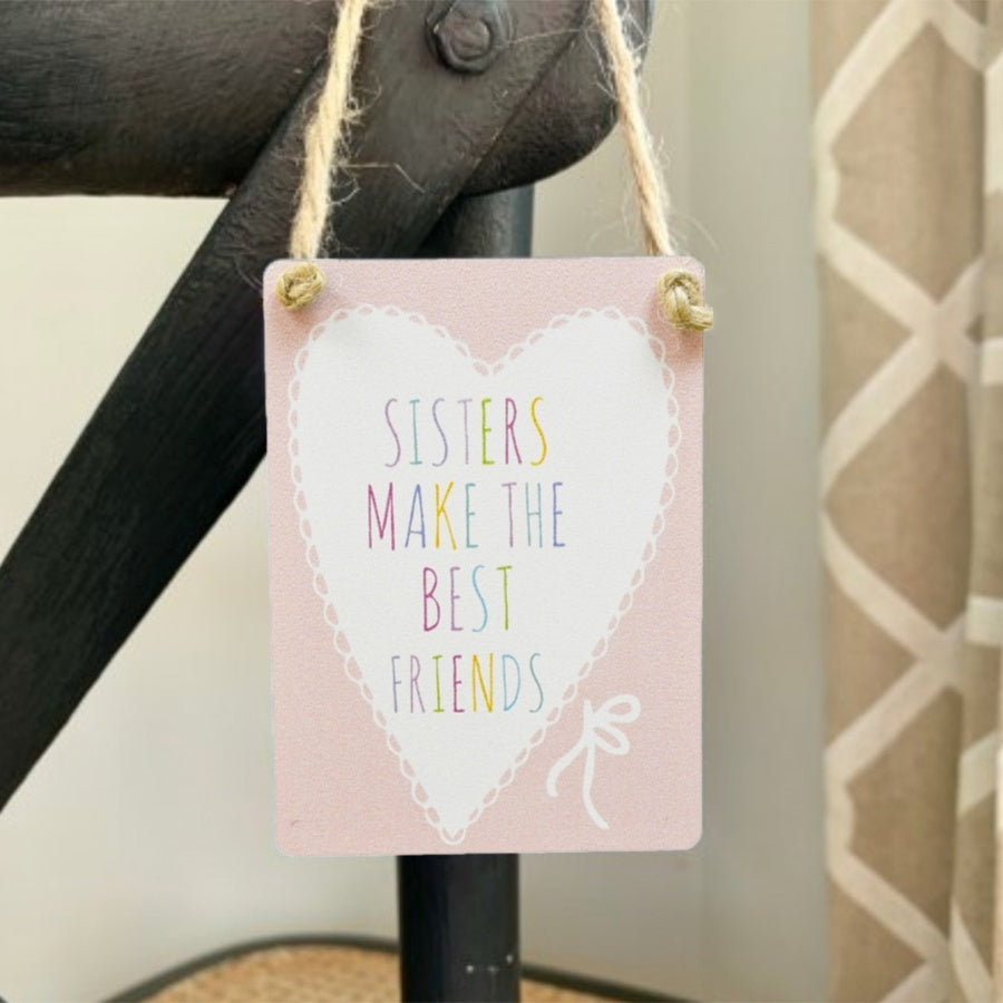 Sisters Best Friend Pastel Mini Sign